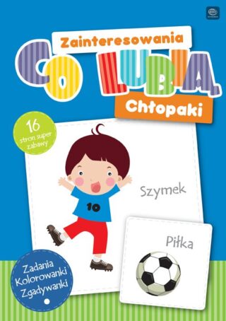Kolorowanka Interdruk B5/16 Co Lubią Chłopaki